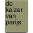 De keizer van Parijs