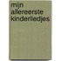 Mijn allereerste kinderliedjes