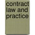 CONTRACT LAW AND PRACTICE