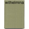 Wilhelmina by Fred J. Lammers