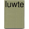 Luwte door E. de Waard