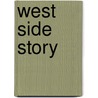 West Side Story by Unknown