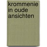 Krommenie in oude ansichten by Walig