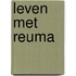 Leven met reuma