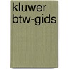 Kluwer BTW-gids by V.C.E. Dielwart