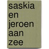 Saskia en jeroen aan zee door Haar