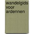 Wandelgids voor Ardennen