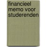 Financieel memo voor studerenden by E. Eikelboom