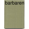 Barbaren by Unknown