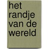 Het randje van de wereld by S. Silverstein