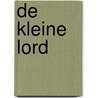 De kleine lord door Frances Hodgson Burnet