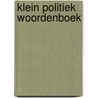 Klein politiek woordenboek door Hans Hoekstra