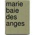 Marie Baie Des Anges