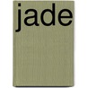 Jade door Iris van der Zaag