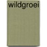 Wildgroei