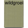 Wildgroei door M. Pelt