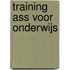 Training ASS voor Onderwijs