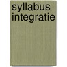 Syllabus integratie by Anneke Timmer -Melis