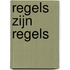 Regels zijn regels