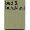 Bed & Breakfast door Redactiebureau Springbok