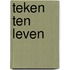 Teken ten leven