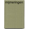 Mijmeringen by W.J. Ouweneel