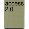 Access 2.0 door H.D. Radke