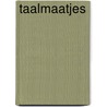 Taalmaatjes by Jannemieke van de Gein