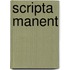 Scripta manent