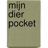 Mijn Dier pocket door Rikky Schrever