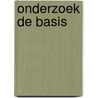 Onderzoek de basis by H. van Buuren