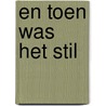 En toen was het stil door J. Egginton