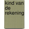 Kind van de rekening by Coopmans