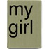 My Girl