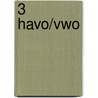 3 Havo/vwo by T. de Valk