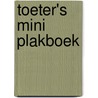 Toeter's mini plakboek door Onbekend