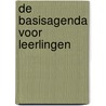 De basisagenda voor leerlingen door Onbekend