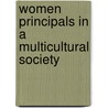 Women Principals in a multicultural society door Onbekend