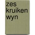 Zes kruiken wyn