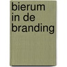 Bierum in de branding by Unknown