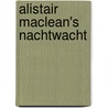 Alistair MacLean's Nachtwacht door Alastair MacNeill