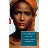 Dochter van de nomaden door Waris Dirie