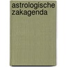 Astrologische zakagenda by Unknown