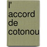 L' accord de cotonou door Onbekend