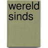 Wereld sinds by Oerlemans