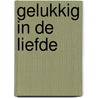 Gelukkig in de liefde door Hans Bouma