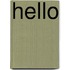 Hello