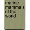 Marine Mammals of the World door T.A. Jefferson