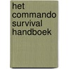 Het commando survival handboek door H. MacManners