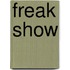 Freak show